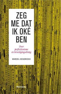 Zeg me dat ik oké ben - Marcel Hendrickx